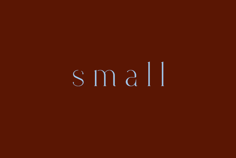 Small