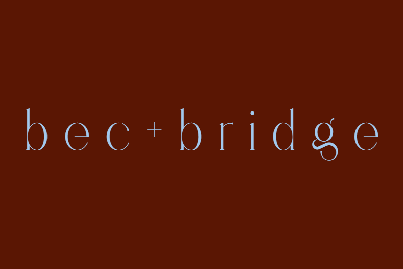 Bec + Bridge